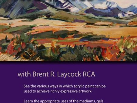 Brent R. Laycock: Understanding Acrylics Online now