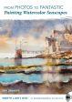 Iain Stewart: From Photos to Fantastic - Painting Watercolor Seascapes Discount