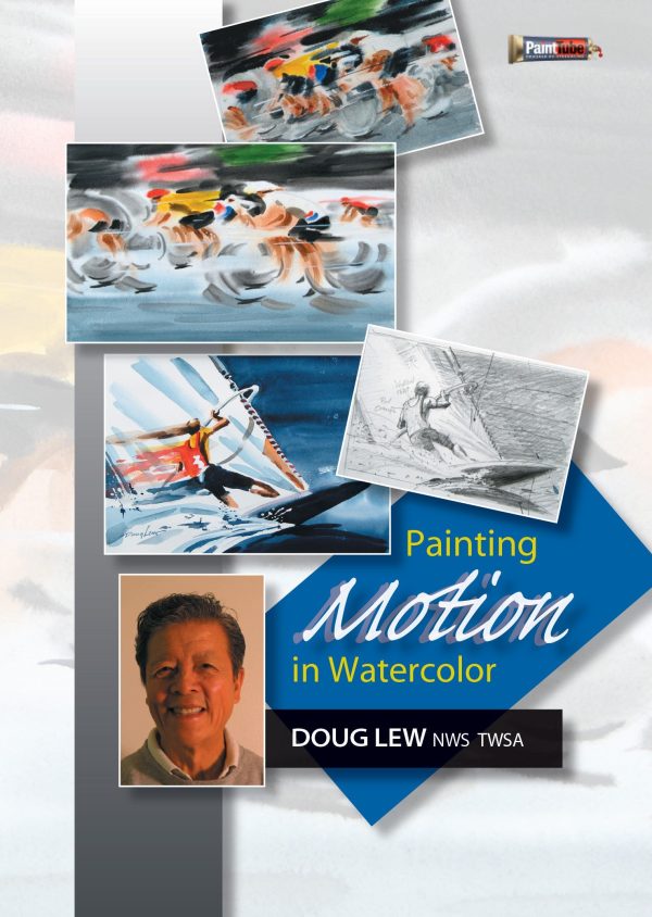 Doug Lew: Painting Motion in Watercolor Online