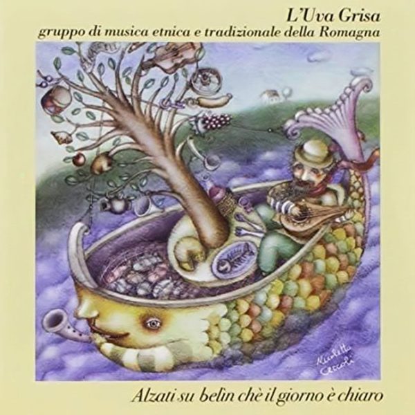 L UVA GRISA - Alzati su belìn chè il giorno è chiaro . CD Hot on Sale