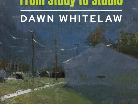 Dawn Whitelaw: Sketchscapes - From Study to Studio For Sale