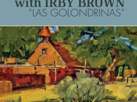 Irby Brown: Las Golondrinas For Sale