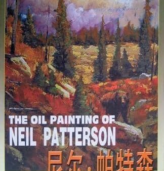 Neil Patterson: The Oil Paintings of Neil Patterson Soft Cover Book on Sale