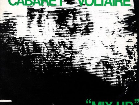 CABARET VOLTAIRE – Mix-Up . LP Fashion