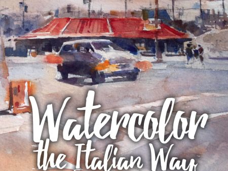 Francesco Fontana: Watercolor the Italian Way For Discount