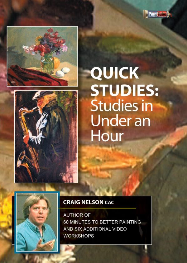 Craig Nelson: Quick Studies - Studies in Under an Hour Supply