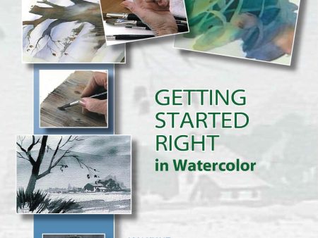 Jan Kunz: Getting Started Right in Watercolor Discount