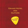 M. BIGI   G. SALADINI   S. FRASCHINI - Grand Hotel Des Guitars . BOOK + CD Discount