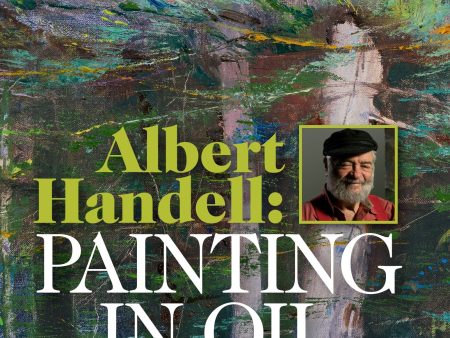 Albert Handell: Painting in Oil Sale