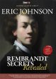 Eric Johnson: Rembrandt Secrets Revealed Fashion