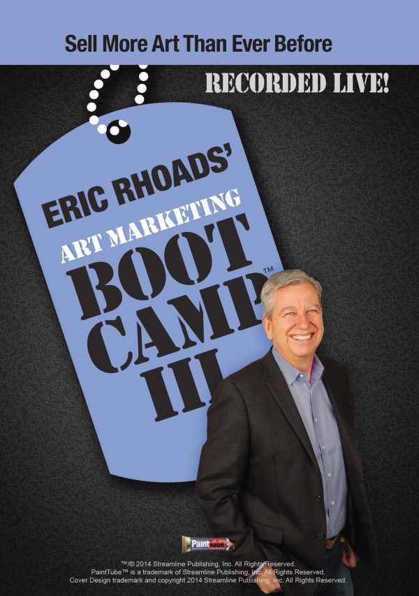 Eric Rhoads: Art Marketing Boot Camp III Online now