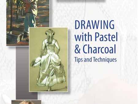 Craig Nelson: Drawing with Pastel and Charcoal - Tips and Techniques Online Sale