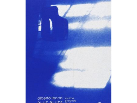 ALBERTO LECCA - Blue Blues - lacrime profonde di un malinconico cormorano pazzo . BOOK For Sale