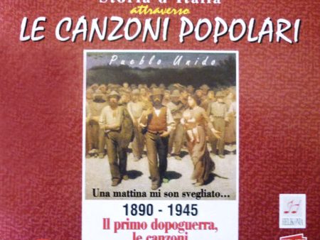 V. A. - Storia d Italia attraverso le canzoni popolari . 3 CD box For Cheap