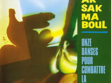 AKSAK MABOUL - Onze Danses Pour Combattre La Migraine . CD Online now